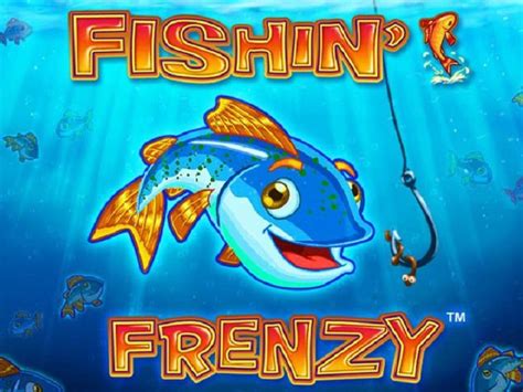Fishin' Frenzy Slot Machine Review ⇒ Play Game .